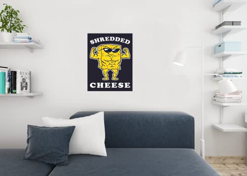 Shredded Cheese Funny Workout Motivation Cool Wall Art Print Poster 24x36 - color: Shredded Cheese | 12390, size: 36"L x 24"W