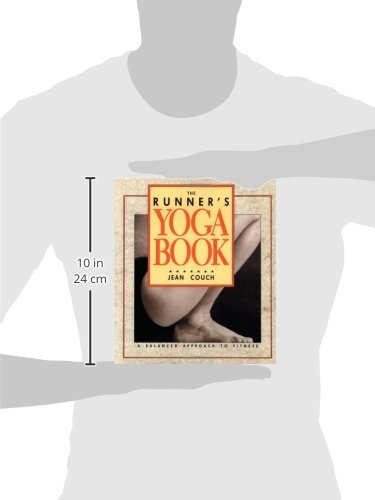 The Runner's Yoga Book: A Balanced Approach to Fitness