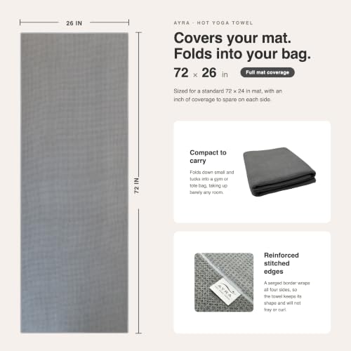 Ayra Hot Yoga Towel Non Slip - Yoga Mat Towel with Grip and Hot Pilates Towel | Microfiber, Ultra Soft and Highly Absorbent 72x26 | Dark Gray