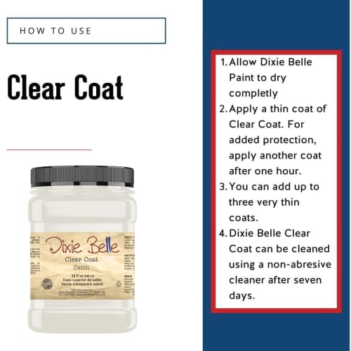 Dixie Belle Paint Company - Clear Coat Satin (32oz) - Polyacrylic Topcoat | Satin Finish Polyacrylic Topcoat - Chalk-Friendly Furniture Paint Finish - color: Satin, size: 32 Fl Oz (Pack of 1)