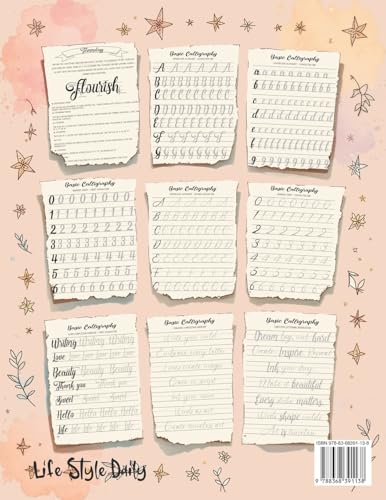 Modern Calligraphy Workbook for Beginners: A Complete Guide to Mastering Lettering - Explore Creative Alphabet Worksheets, Daily Practice Techniques, and Mindful Design Tips to Perfect Your Skills