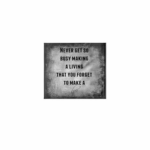 3dRose Never get so Busy Making a Living that You Forget to Make a Life 11x12 Wash Cloth for Face and Body - size: 11x12 Wash Cloth for Face and Body