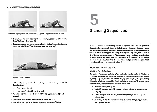 The Art of Yoga Sequencing: Contemporary Approaches and Inclusive Practices for Teachers and Practitioners--For basic, flow, gentle, yin, and restorative styles