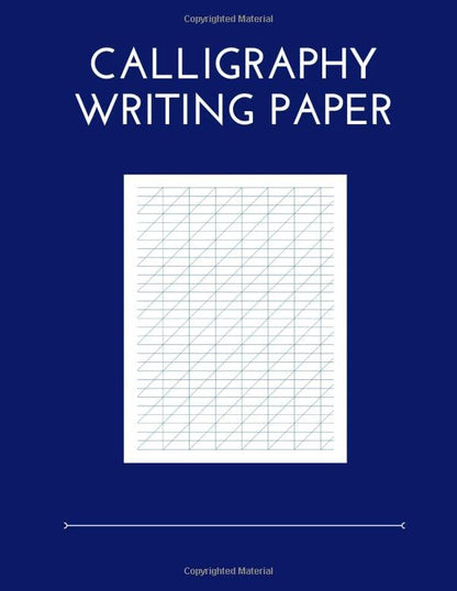 Calligraphy Writing Paper: 100 Sheet Pages, Calligraphy Practice Paper And Workbook For Lettering Artist , Beginners , Blue Ocean Cover