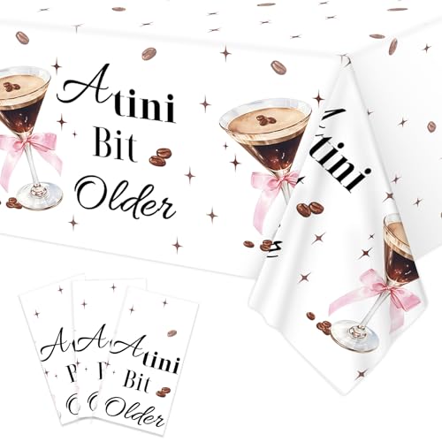 3Pcs Espresso Martini Tablecloth, 54 x 108 Inch Martini Bar Plastic Table Cover, A Tini Bit Older Birthday Party Decorations for Espresso Martini Bachelorette Party Supplies - color: Espresso Martini
