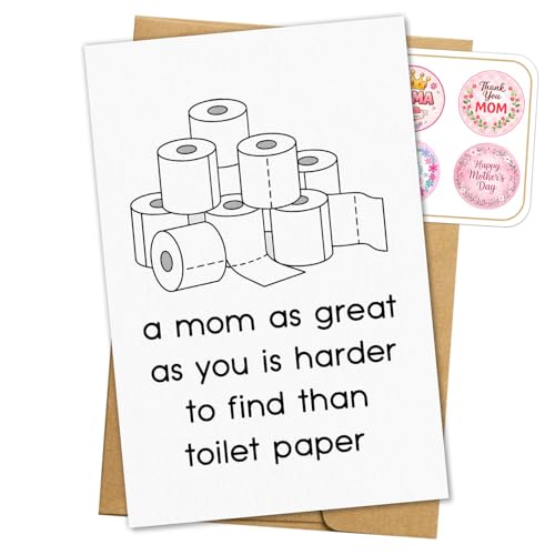 A Mom as Great as You is Harder to Find Than Toilet Paper Card Funny Happy Mothers Day Gift for Mother Mama Her Mom Stepmom Mom Cards Appreciation Gifts from Daughter Son Mother’s Day Card 5.3''x8" - color: A99