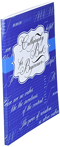Calligraphy Book for Beginners: Calligraphy Lettering Workbook Teaching Cursive Handwriting Art