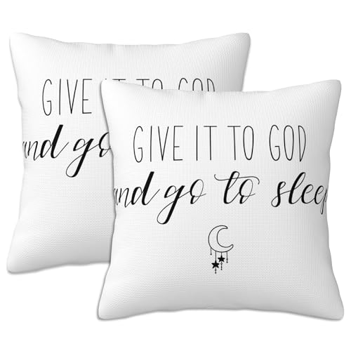 Throw Pillow Cover Case Give It to God and Go to Sleep Pillow Covers 18x18 Inch Set of 2,Soft Decorative Throw Pillow Case for Living Room Bedroom Sofa Couch Cushion Covers - color: Give It to God and Go to Sleep