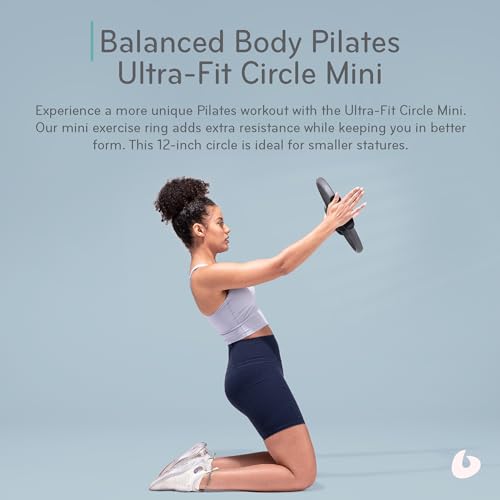 Balanced Body Ultra-Fit Circle Pilates Ring, Body Ring, Great Exercisers for Legs, Fitness Circle, Thigh Exercise, Pilates Circle, Pilate Ring Fitness Equipment for Home or Studio - style: Mini 12 Inch