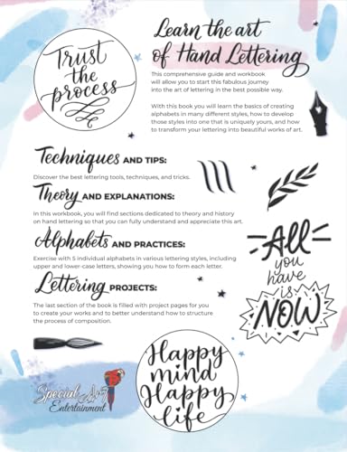 The Complete Guide to Modern Calligraphy & Hand Lettering for Beginners: A Step by Step Guide and Workbook with Theory, Techniques, Practice Pages and Projects to Learn to Letter