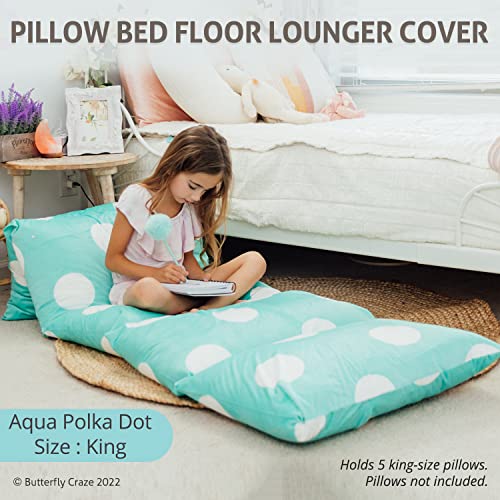 Butterfly Craze Floor Pillow Case, Mattress Bed Lounger Cover, Polka Aqua, King Size - Cozy Seating Solution for Kids & Adults, Recliner Cushion, Perfect for Reading, TV Time (Pillow Not Included) - color: Polka Aqua, size: King
