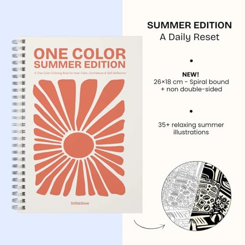 Still & Slow - Monochrome Coloring Book for Adults - 35 Mindful Summer Illustrations for Calm & Relaxation - One-Pen Ritual, Thick Paper (One Color Coloring Book)