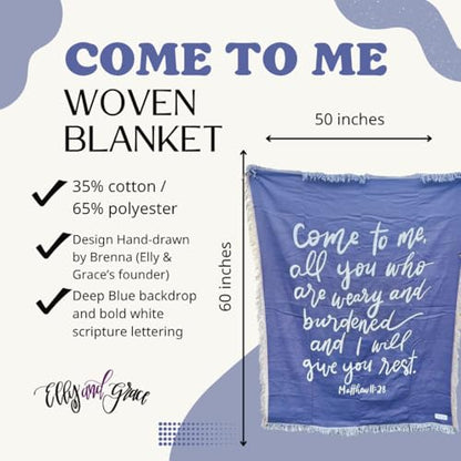 Elly & Grace Christian Wovenl Blanket, Religious Prayer Throw for Women, Inspirational Woven Blanket 27x20 inches (Come to Me)