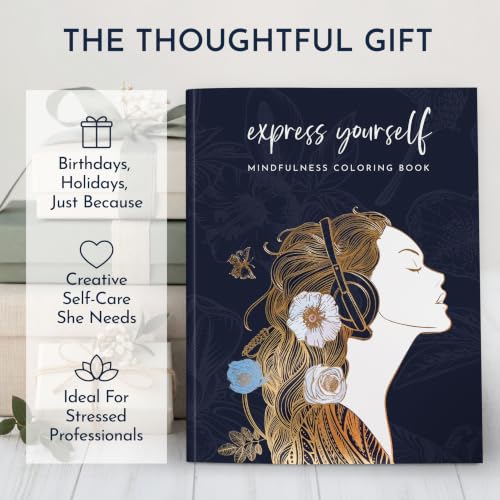 Adult Coloring Book for Women, Personal Growth Mindfulness & Stress Relief | Anxiety Relief & Relaxation, Self-Expression Journal Prompts, Best Friend & Self-Care Gift, 140gsm Perforated - color: Express Yourself - Mindfulness