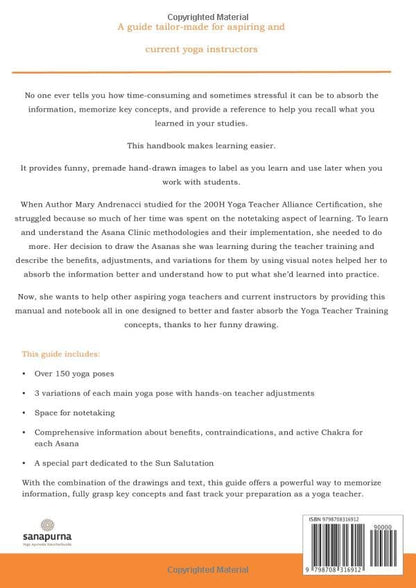 TEACHING YOGA ASANA: MANUAL AND NOTEBOOK ALL IN ONE (Yoga Teacher series)