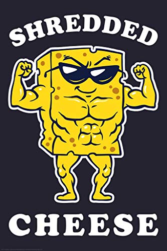 Shredded Cheese Funny Workout Motivation Cool Wall Art Print Poster 16x24 - color: Shredded Cheese | 12390, size: 24"L x 16"W