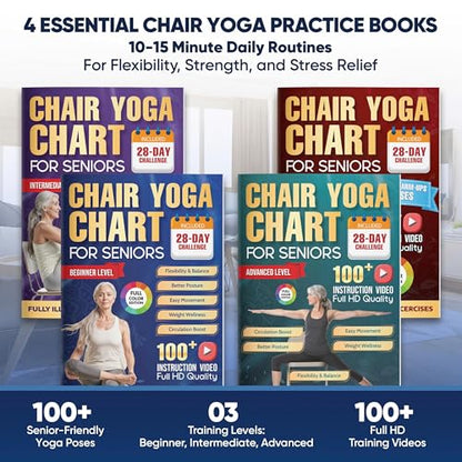 Chair Yoga for Seniors Over 60 Chart 4 Book Set – Chair Yoga Book with 102 Easy Chair Exercises for Seniors included Full HD Videos Instruction, Chair Yoga Chart for Seniors for Balance & Weight Loss