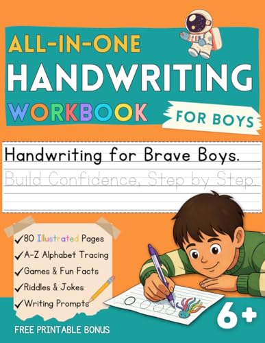 Handwriting Workbook for Boys Ages 6 and Up: Learn to Write with Alphabet Tracing, Full-Color Practice Pages, Fun Facts, Riddles, and Writing Prompts (Little Writers Collection)
