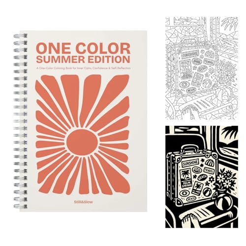 Still & Slow - Monochrome Coloring Book for Adults - 35 Mindful Summer Illustrations for Calm & Relaxation - One-Pen Ritual, Thick Paper (One Color Coloring Book)