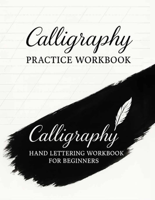calligraphy practice workbook: Hand Lettering calligraphy workbook