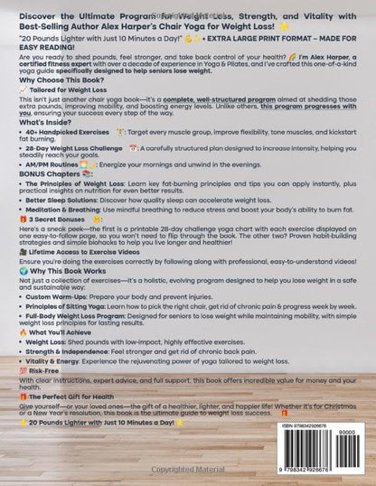 Chair Yoga for Weight Loss & Toning: Complete Guide to Look and Feel Better in Just 10 Minutes a Day - Exercise Book for Seniors over 60 (Defy Aging at Home)